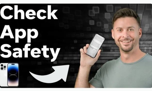 How to Check if Your Favorite App Is Safe