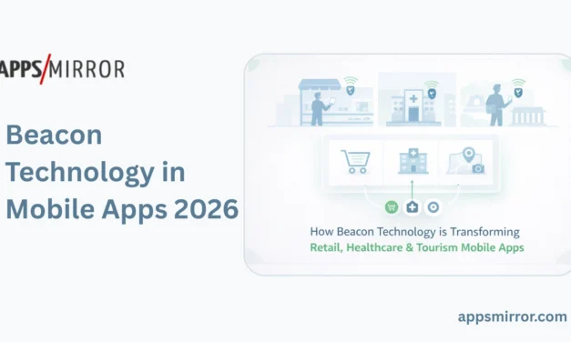 Beacon Technology in Mobile Apps 2026: Location-Based Marketing Revolution