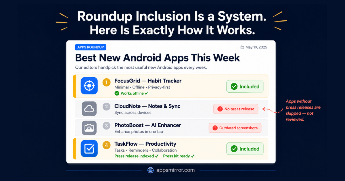How to Make Sure Your App Gets Into Android Roundups and News Digests